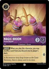 Magic Broom - Bucket Brigade [Foil] #47 Lorcana First Chapter Prices
