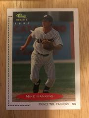 Mike Hankins #143 Baseball Cards 1991 Classic Best Prices
