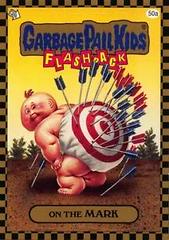 On The MARK [Gold] 2010 Garbage Pail Kids Prices