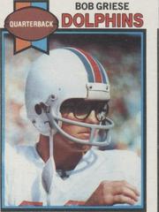 Bob Griese Football Cards 1979 Topps Prices