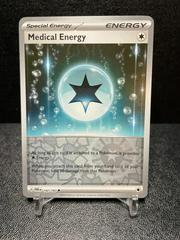 Medical Energy [Reverse Holo] #182 Pokemon Paradox Rift Prices