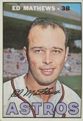 Eddie Mathews #166 Baseball Cards 1967 Topps Prices