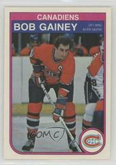 Bob Gainey #181 Hockey Cards 1982 O-Pee-Chee Prices