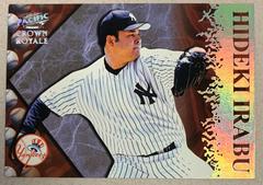 Hideki Irabu [Pillars of the game] #16 Baseball Cards 1998 Pacific Crown Royale Prices