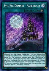 Evil Eye Domain - Pareidolia YuGiOh The Infinity Chasers Prices