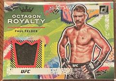 Paul Felder #OR-PFD Ufc Cards 2022 Panini Donruss UFC Octagon Royalty Prices