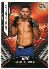 Chris Weidman #HONOR-12 Ufc Cards 2015 Topps UFC Chronicles Octagon of Honor Prices