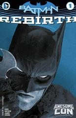 Batman: Rebirth [Awesome Con] Comic Books Batman: Rebirth Prices