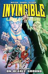 Invincible Universe Vol. 1: On Deadly Ground [Paperback] (2013) Comic Books Invincible Universe Prices