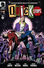 Quick Stops #2 (2022) Comic Books Quick Stops Prices