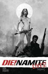 DIE!NAMITE Lives! [Suydam Black White] #3 (2021) Comic Books DIE!NAMITE Lives Prices