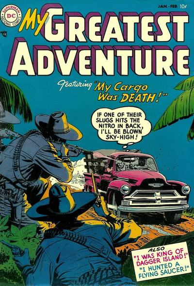 My Greatest Adventure #1 (1955) Comic Books My Greatest Adventure