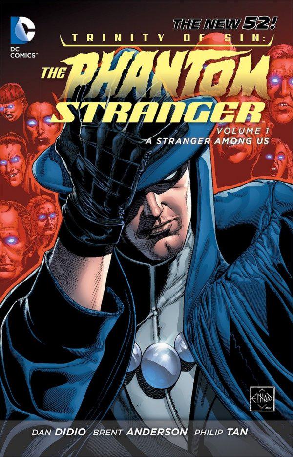 Trinity of Sin: The Phantom Stranger Vol. 1: A Stranger Among Us [Paperback] (2013) Comic Books Trinity of Sin: The Phantom Stranger