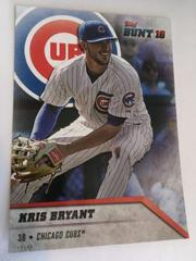 Kris Bryant [5x7] #10 Baseball Cards 2016 Topps Bunt Prices