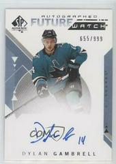 Dylan Gambrell [Autograph] Hockey Cards 2018 SP Authentic Prices