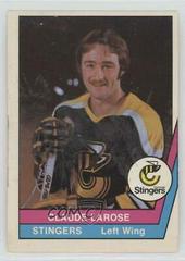 Claude Larose Hockey Cards 1977 O-Pee-Chee WHA Prices