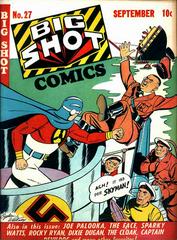 Big Shot Comics #27 (1942) Comic Books Big Shot Comics Prices