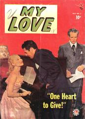 My Love #1 (1949) Comic Books My Love Prices