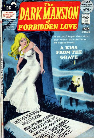 Dark Mansion of Forbidden Love #4 (1972) Comic Books Dark Mansion of Forbidden Love