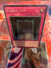 Eternal Soul [1st Edition] YuGiOh Legendary Decks II Prices