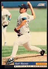 Matt Maysey #610 Baseball Cards 1994 Score Prices