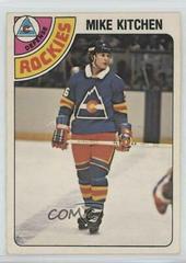 Mike Kitchen Hockey Cards 1978 O-Pee-Chee Prices