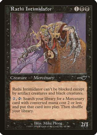 Rathi Intimidator Magic Nemesis