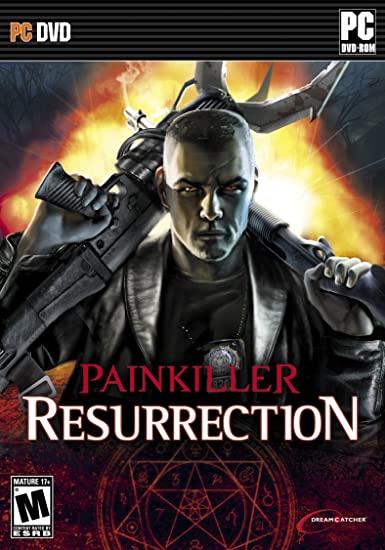 Painkiller: Resurrection PC Games