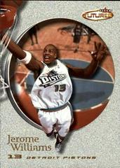 Jerome Williams Basketball Cards 2000 Fleer Futures Prices