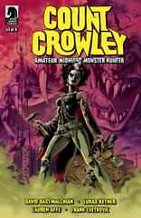 Count Crowley: Amateur Midnight Monster Hunter #1 (2022) Comic Books Count Crowley: Amateur Midnight Monster Hunter Prices