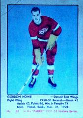 Gordie Howe #66 Hockey Cards 1951 Parkhurst Prices