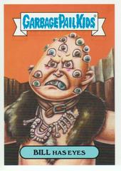 BILL Has Eyes #9a Garbage Pail Kids Oh, the Horror-ible Prices
