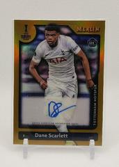 Dane Scarlett [Gold] Soccer Cards 2021 Topps Merlin Chrome UEFA Autographs Prices