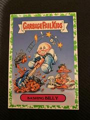 Bashing BILLY [Green] #6a Garbage Pail Kids Battle of the Bands Prices