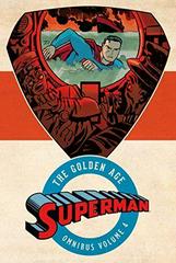 Superman: The Golden Age Omnibus #4 (2016) Comic Books Superman Prices