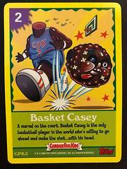 Basket CASEY #3 2005 Garbage Pail Kids Prices