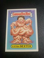 Extra DEXTER [Die-Cut] 1988 Garbage Pail Kids Prices