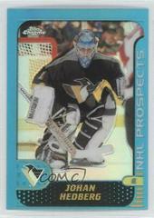Johan Hedberg #146 Hockey Cards 2001 Topps Chrome Prices