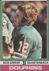 Bob Griese Football Cards 1974 Topps Prices