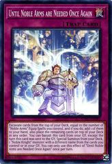 Until Noble Arms are Needed Once Again YuGiOh Soul Fusion Prices