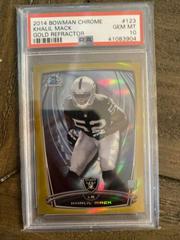 Khalil Mack [Gold Refractor] Football Cards 2014 Bowman Chrome Prices