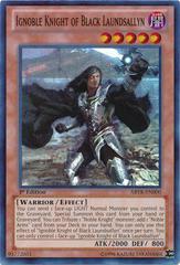 Ignoble Knight of Black Laundsallyn [1st Edition] YuGiOh Abyss Rising Prices