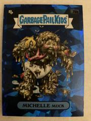 MICHELLE Muck #79b Garbage Pail Kids 2020 Sapphire Prices