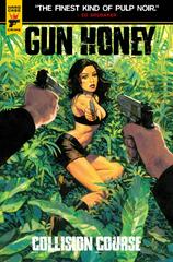 Gun Honey: Collision Course [Phillips] #1 (2024) Comic Books Gun Honey: Collision Course Prices