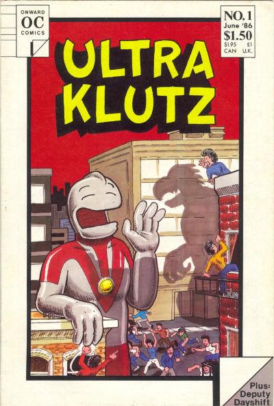 Ultra Klutz #1 (1986) Comic Books Ultra Klutz