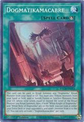 Dogmatikamacabre [1st Edition] YuGiOh Battle of Chaos Prices