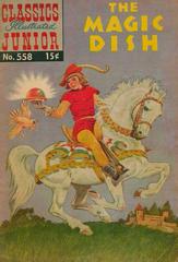The Magic Dish #558 (1959) Comic Books Classics Illustrated Junior Prices