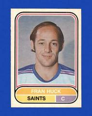 Fran Huck #121 Hockey Cards 1975 O-Pee-Chee WHA Prices