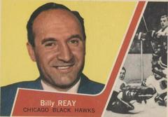 Billy Reay #22 Hockey Cards 1963 Topps Prices