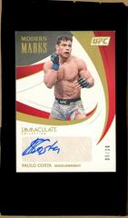 Paulo Costa [Gold] Ufc Cards 2021 Panini Immaculate UFC Modern Marks Autograph Prices